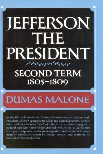 Jefferson the President Second Term Volume five