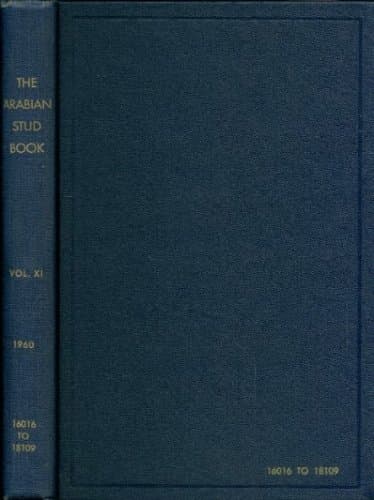 Book cover for The Arabian Stud Book, Vol. XI (Volume Eleven) 1960 by The Arabian Horse Club