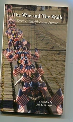 Book cover for The War and the Wall by Jan C. Scruggs