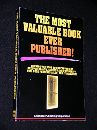 Book cover for The Most Valuable Book Ever Published! by American Publishing Corporation