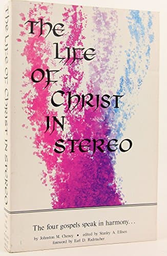 Book cover for The Life of Christ in Stereo by Johnston M. Cheney