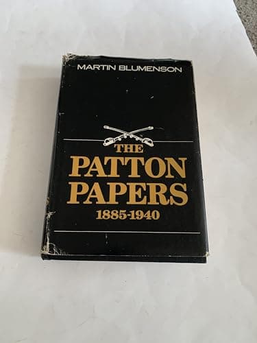 Book cover for The Patton Papers 1885-1940 by Blumenson, Martin