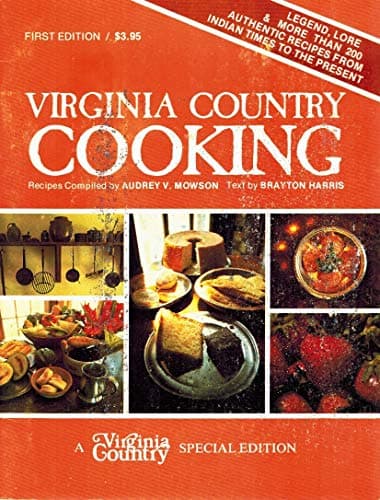 Virginia Country Cooking (A Virginia Country Special Edition)