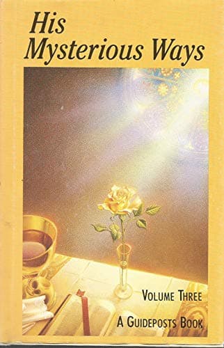 Book cover for His Mysterious Ways Volume 3 by Guidepost Eds.