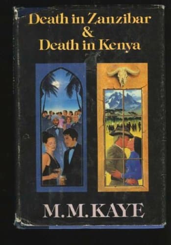 Book cover for Death in Zanzibar & Death in Kenya by Kaye, M.M.