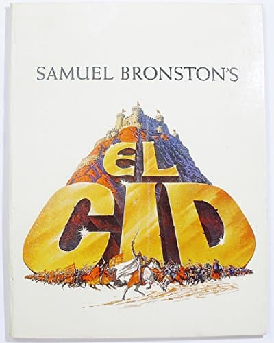 Book cover for Samuel Bronston's El Cid by Bronston, Samuel