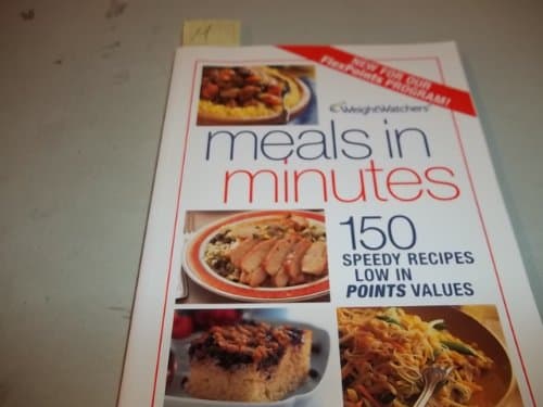 Book cover for Meals in Minutes: 150 Speedy Recipes Low in Points Values by Weight Watchers