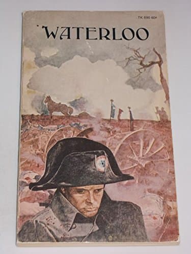 Book cover for Waterloo (Excerpts from the Charterhouse of Parma and Les Miserables) by Scholastic Book Services