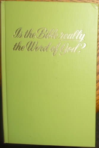 Book cover for Is the Bible Really the Word of God? by Watch Tower Bible & Tract Society