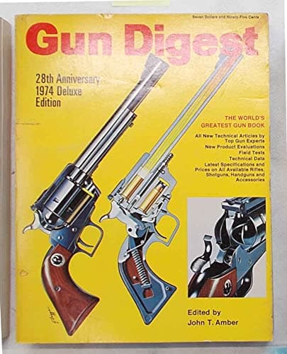 Book cover for Gun Digest: 28th Edition 1974 by Amber, John T.