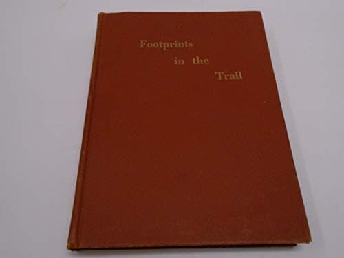 Book cover for Footprints in the Trail: Stories of Wild Life in the Rockies by Minor, W.