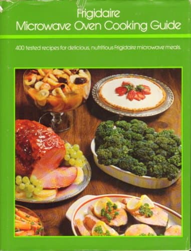 Book cover for Figidaire Microwave Oven Cooking Guide by Frigidaire