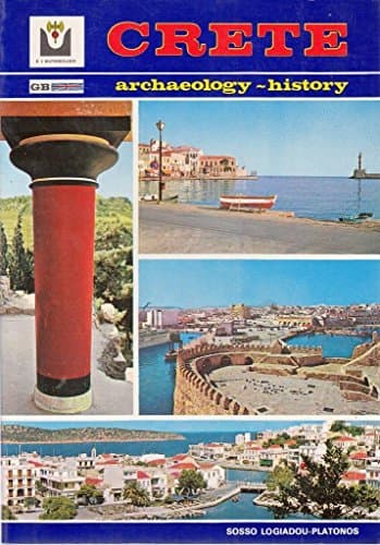 Book cover for Crete, Archeological and Historical Sites Scenery Traditional Customs by Sosso Logiadou-Platonos