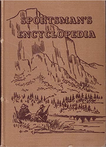 Book cover for Sportsman Encyclopedia by Editors of Outdoor Life
