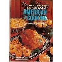 Book cover for The Illustrated Encyclopedia of American Cooking by The Editors of Favorite Recipes Press