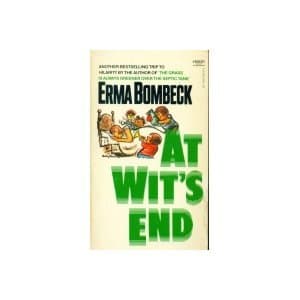Book cover for AT WITS END by Bombeck, Erma