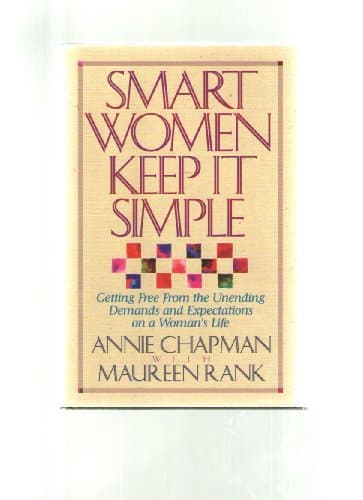 Book cover for Smart Women Keep it Simple by Annie Chapman
