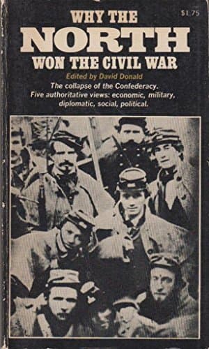 Book cover for Why the North Won the Civil War by David Herbert Donald