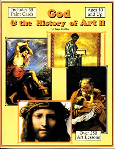 Book cover for God & the History of Art II (A Godly Perspective to Art History) by Barry Stebbing