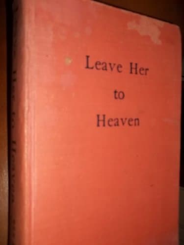 Book cover for Leave Her To Heaven by williams, ben ames