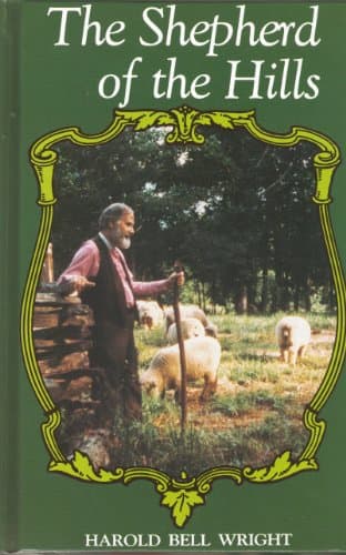 Book cover for The Shepherd of the Hills by Harold Bell Wright