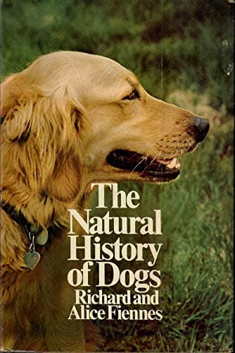 Book cover for The Natural History of DOGS by Fiennes, Richard and Alice