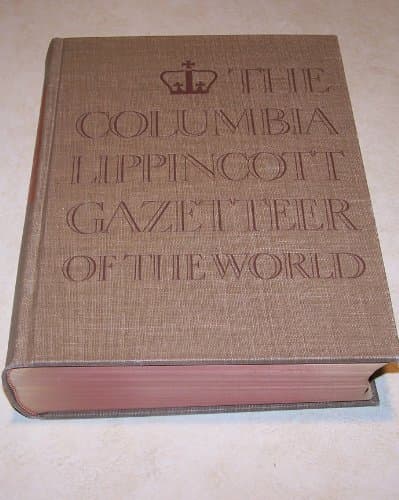 The Columbia Lippincott Gazetteer Of The World