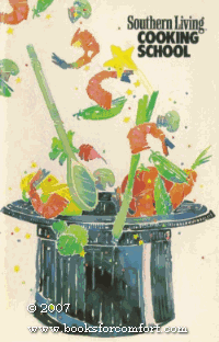 Book cover for Southern Living Cooking School Fall 1989 by Director Martha Johnston