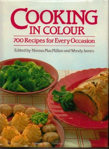 Book cover for Cooking in Colour by Macmillan, Norma and Wendy James, Eds.
