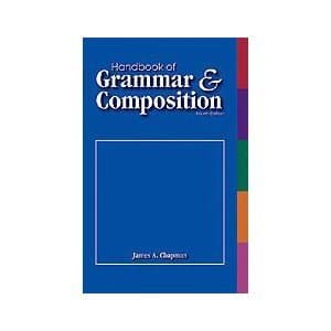 Book cover for Handbook of Grammar & Composition. fourth edition by James A. Chapman