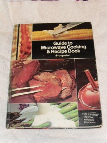 Book cover for Guide to Microwave Cooking & Recipe Book Hotpoint by Hansen, Diana Williams (Manager)