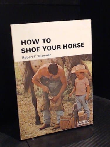 Book cover for How to Shoe Your Horse by wiseman, Robert F.
