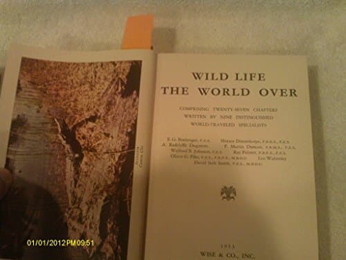 Book cover for Wildlife The World Over Illustrated by Boulenger, E.G. Et Al