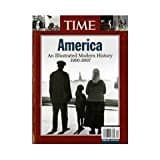 Book cover for America an Illustrated Modern History 1900 2007 by Time Inc Home Entertainment