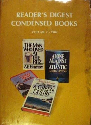 Book cover for Alone Against the Atlantic; A Green Desire; Going Wild: Adventure of a Zoo Vet; The Man who Lived at the Ritz by Gerry Spiess w/ Marlin; Anton Myrer; David Taylor ; A.E. Hotchner