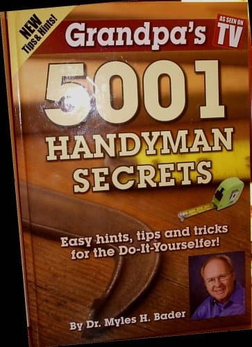 Book cover for Grandpa's 5001 Handyman Secrets As Seen On TV by Dr. Myles Bader