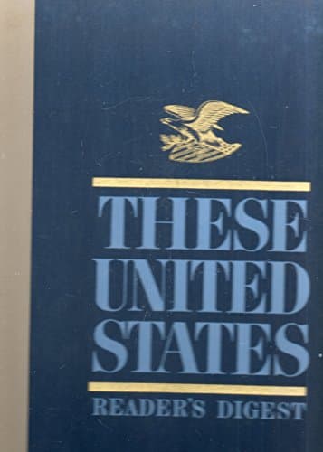 Book cover for These United States: Our Nation's Georgraphy, History and People by Charles Hitchcock
