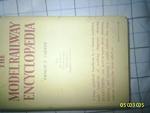 Book cover for The Model Railway Encyclopedia by Carter, Ernest F.