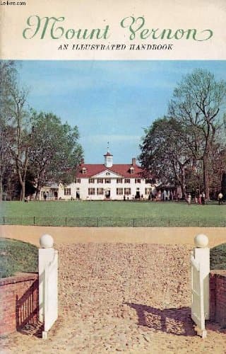 Book cover for Mount Vernon : An Illustrated Handbook by Mount Vernon Ladies Association