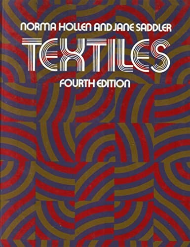 Book cover for Textiles 4TH Edition by Norma R. Hollen