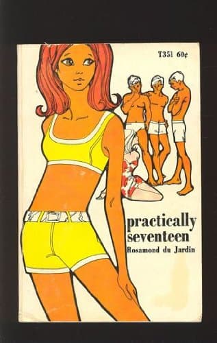 Book cover for Practically Seventeen by Rosamond Du Jardin