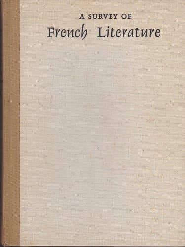 Book cover for A Survey of French Literature, Revised Edition (2 Volume Set) by Morris Bishop