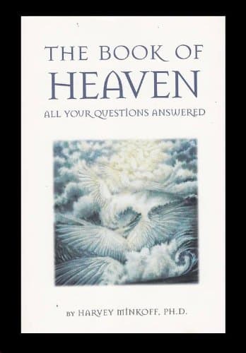 Book cover for Book of Heaven All Your Questions Answer by Minkoff, Harvey