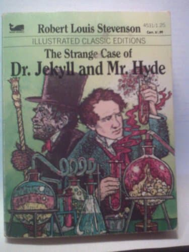 Book cover for THE STRANGE CASE OF DR. JEKYLL AND MR. HYDE by Robert Louis Stevenson