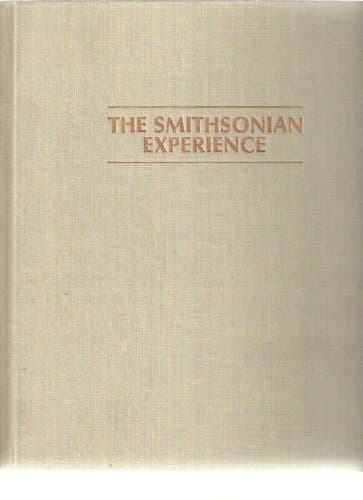 The Smithsonian Experience