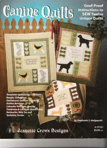 Book cover for Canine Quilts, Goof-Proof Instructions for Twelve Unique Quilts by Stephanie S. Hedgepath