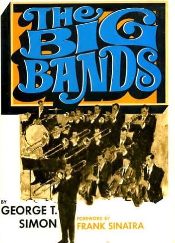 Book cover for The Big Bands by SIMON, George T.