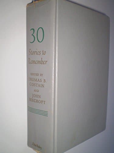 Book cover for 30 Stories to Remember by costain, thomas