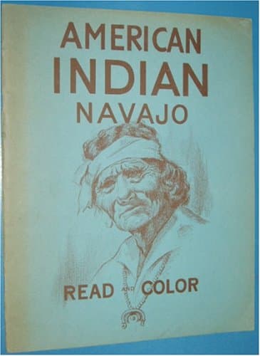 Book cover for American Indian Navajo Read and Color by Kay Bischoff