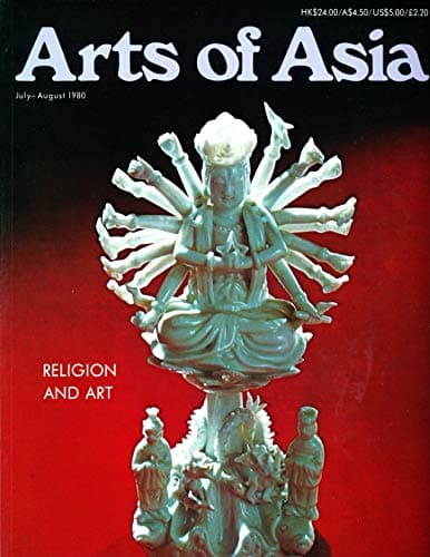Book cover for ARTS OF ASIA MAGAZINE: July-August 1980. Vol. 10 No.4 by Nguyet, Tuyet (editor)
